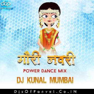 Gavri Navri (power dance Mix) - DJ Kunal Mumbai 